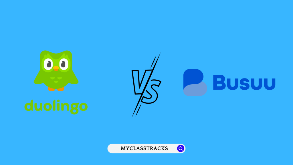 Duolingo vs Busuu - MyClassTracks