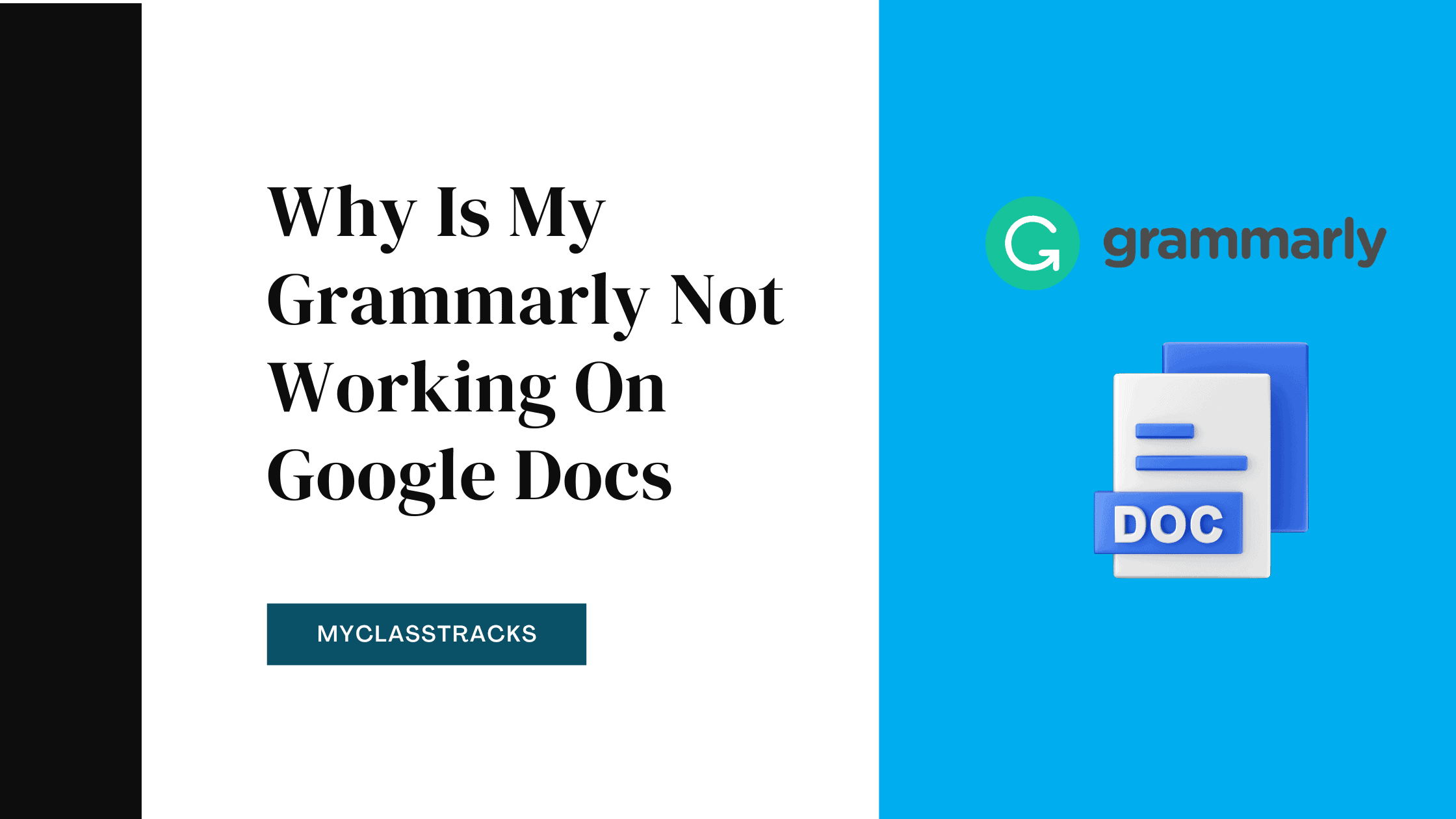 Grammarly Not Working On Google Docs (How To Fix)